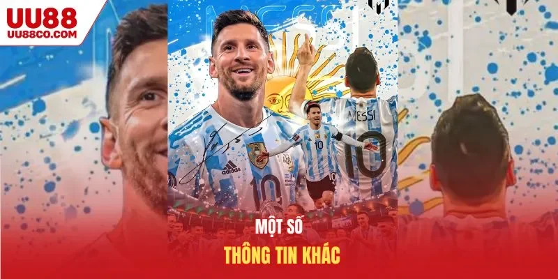 Một số thông tin khác về Messi